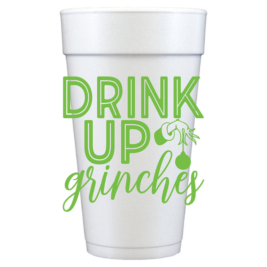 Drink Up Grinches 20 oz Foam Holiday Cups