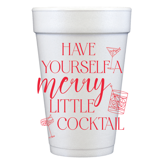 Have Yourself A Merry Little Cocktail 20 oz Foam Holiday Cups