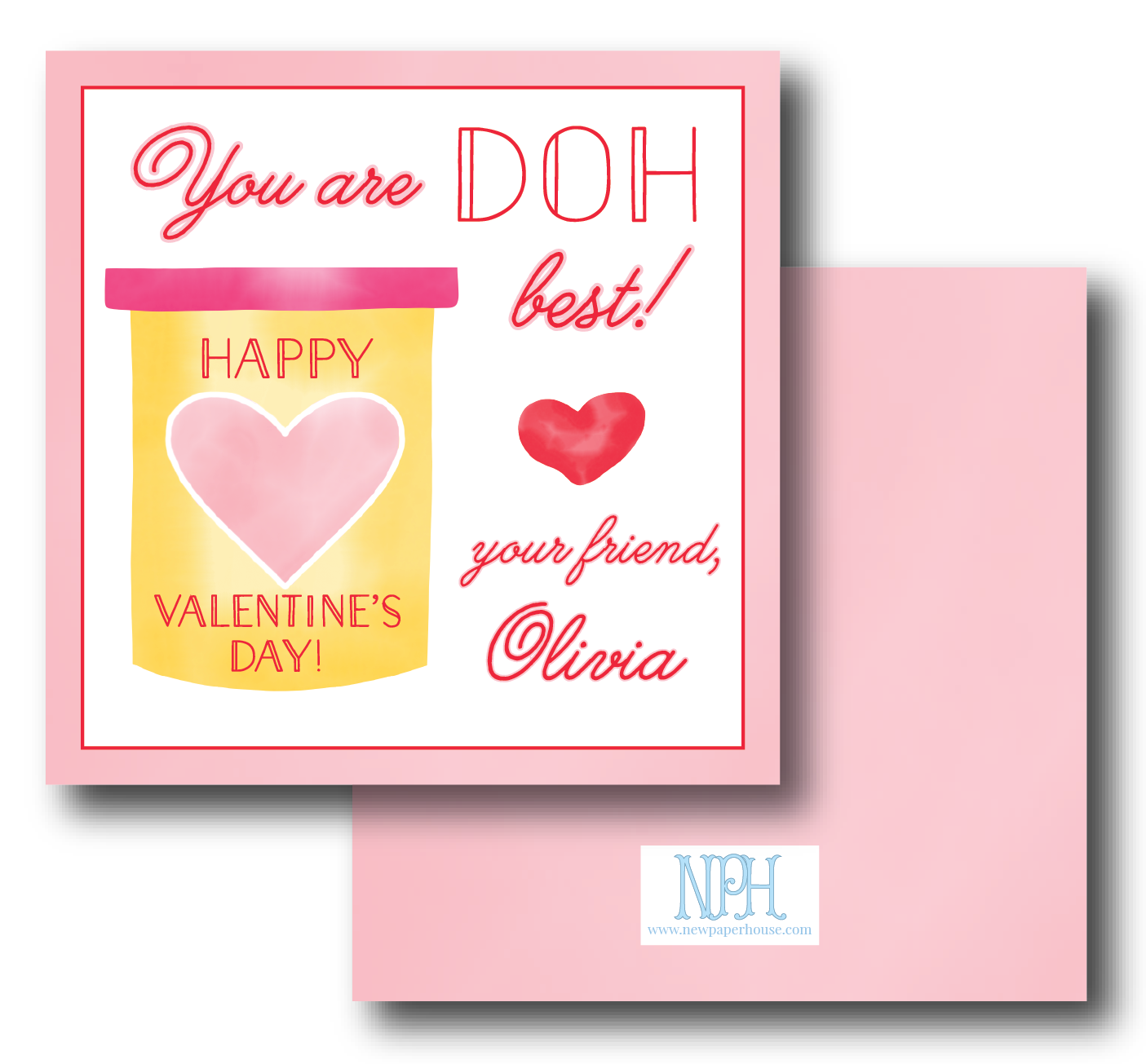 You are DOH Best Pink Valentine's Enclosure Card